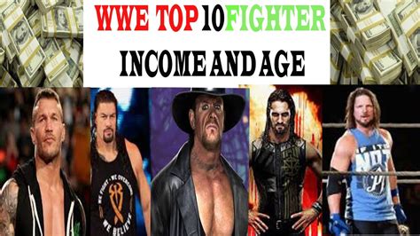 Wwe Top 10 Superstar Income And Age Watch Now Youtube