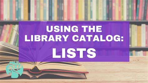 Using The Library Catalog Lists Youtube