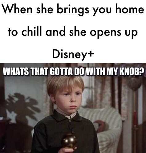 Bedknobs And Broomsticks My Knob Meme By Thecantankerousmskit