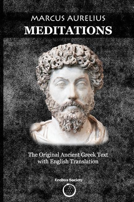 Marcus Aurelius Meditations The Original Ancient Greek Text With