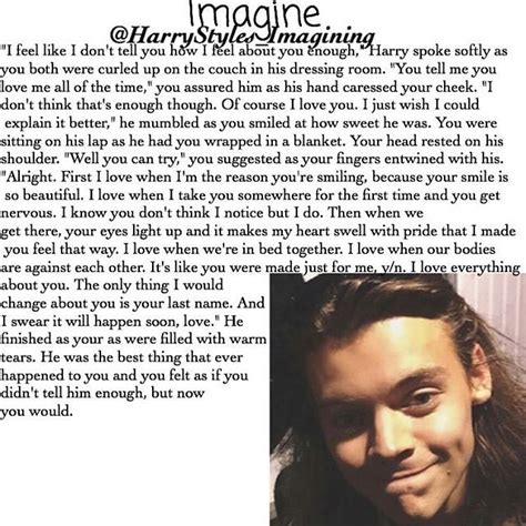 what i love about you harry imagines harry styles imagines harry styles quotes