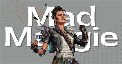 Mad Maggie Personality Analysis Apex Legends Twisted Warlord Levelskip