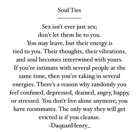 Soul Ties Sex Is More Than Just Sex Soul Connection Quotes