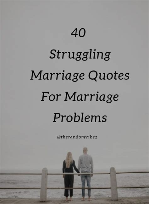 Struggling Marriage Quotes Inspiration