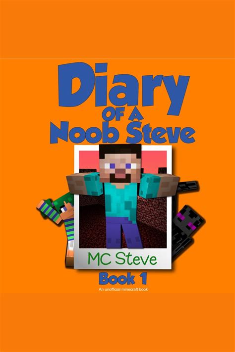 Minecraft Diary Of A Minecraft Noob Steve Book 1 Mysterious Fires An