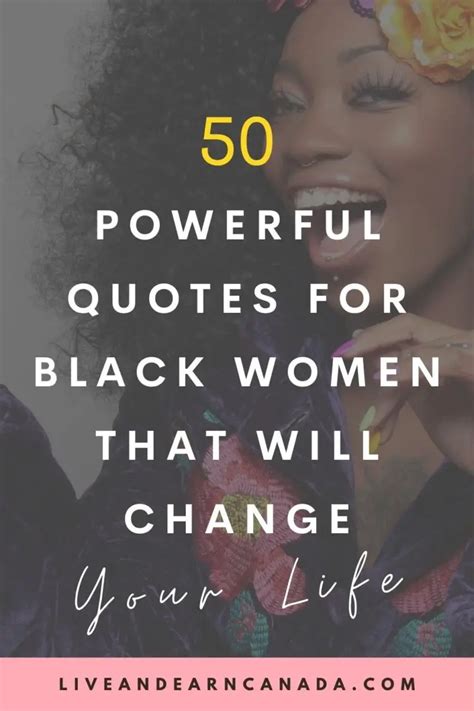 50 Powerful Quotes For A Strong Black Woman To Empower Self Love