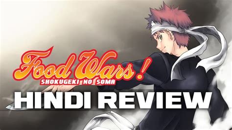Is the food wars anime over. Food Wars Anime Review (Hindi) - YouTube