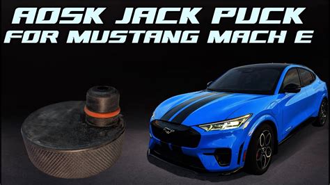 Aosk Mach E Jack Puck How To Lift Or Jack Up A Ford Mustang Mach E Youtube