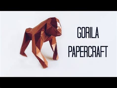 DIY Gorila Papercraft YouTube