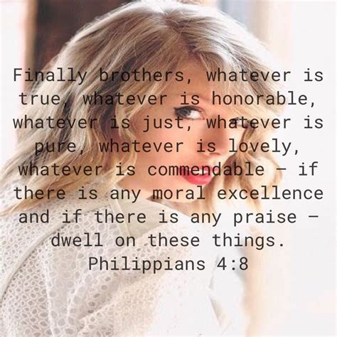 Philippians 48 Finally Brothers Whatever Is True Whatever Is