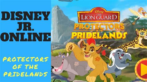 Protectors Of The Pridelands Lion Guard Game Disney Junior Youtube