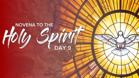 Novena To The Holy Spirit Day 9 Youtube