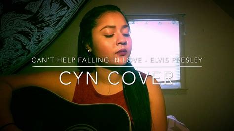 Take my hand, take my whole life too. Can't Help Falling in Love - Elvis Presley (Cyn Cover ...