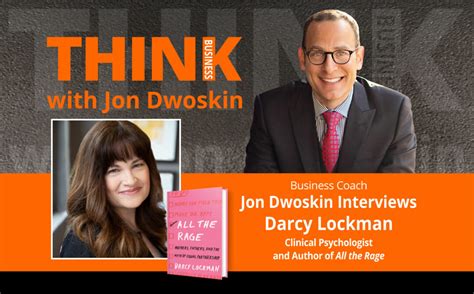 Jon Dwoskin Interviews Darcy Lockman Clinical Psychologist And Author