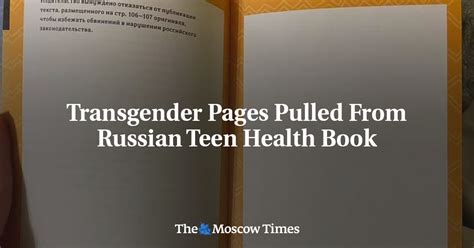 transgender pages pulled from russian teen health book the moscow times