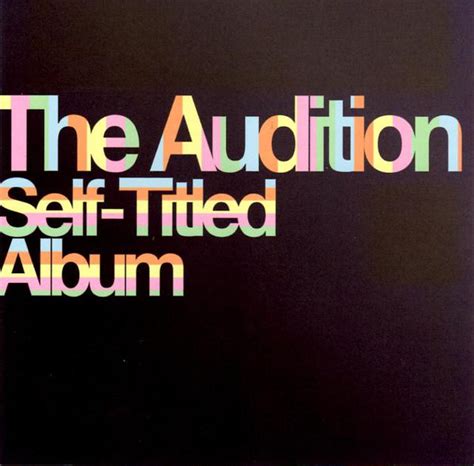 The Audition Self Titled Album 2009 Cd Discogs