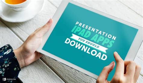 Presentation Ipad Apps You Should Download Ethos3