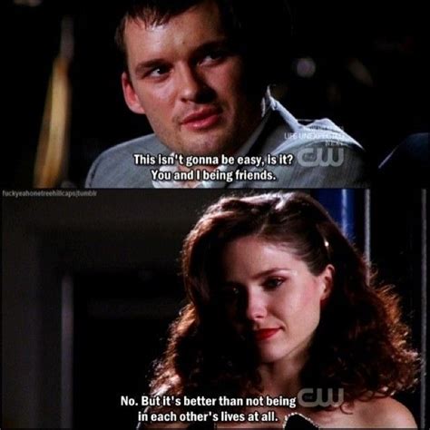 Brulian One Tree Hill Quotes One Tree Hill One Tree Hill Brooke