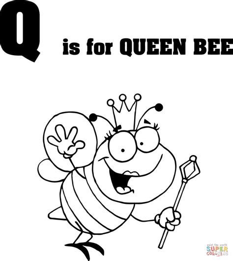 Take a look at our comprehensive collection of graffiti coloring sheets to print below. Letter Q is for Queen Bee coloring page | Free Printable ...