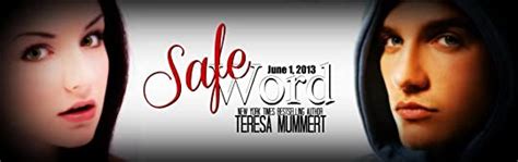 Safe Word By Teresa Mummert