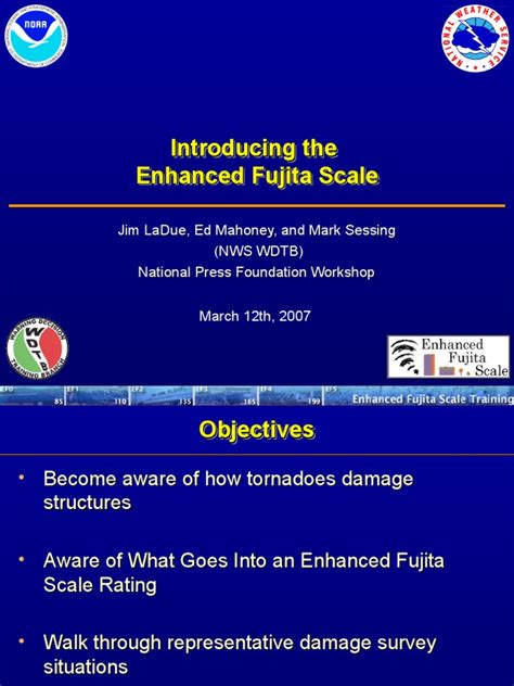 Severe Weather Tornadoes And The Enhanced Fujita Scale James Ladue