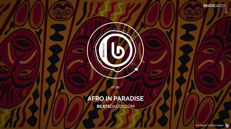 Afrobeats Instrumental 2020 Afrobeat Type Beat Afro In Paradise