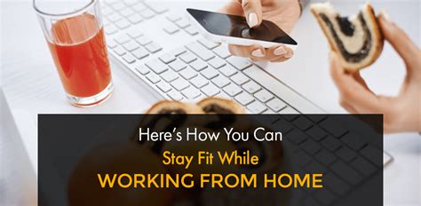 Heres How You Can Stay Fit While Working From Home My Favorite Corner