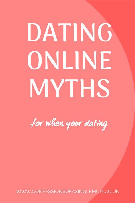Dating Online Myths Online Dating Dating Dating Tips
