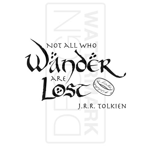 Not All Who Wander Are Lost Jrr Tolkien Instant Download Etsy
