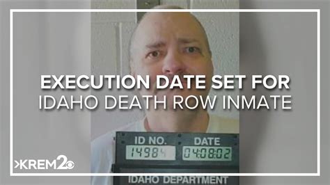 Execution Date Set For Idahos Longest Serving Death Row Inmate