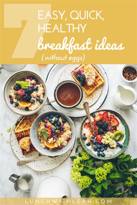 What to Make for Breakfast: 7 easy, quick, healthy ideas ...