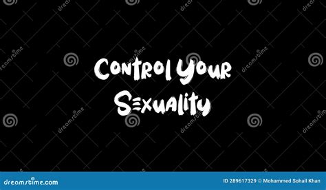 control your sexuality grunge transition effect of typography text animation on black background