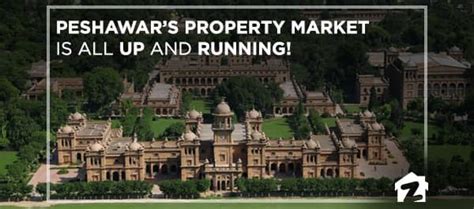 Peshawars Property Market Is All Up And Running