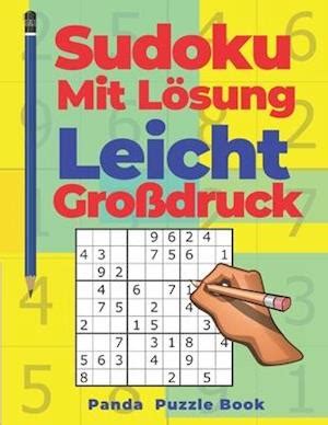 Entwickeln sie ihre geistigen fähigkeiten! Få Sudoku Mit Lösung Leicht Großdruck af Panda Puzzle Book som Paperback bog på tysk