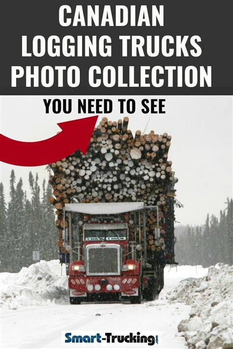 Canadian Logging Trucks Photo Collection You Need To See Rare Photos