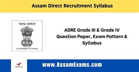 Assam Direct Recruitment Syllabus Adre Grade Iii Grade Iv Question