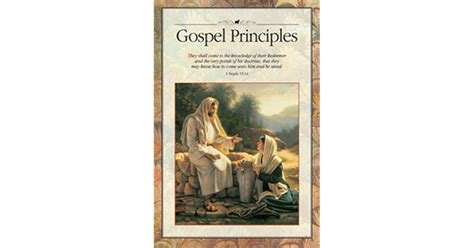 Gospel Principles By The Church Of Jesus Christ Of Latter Day Saints