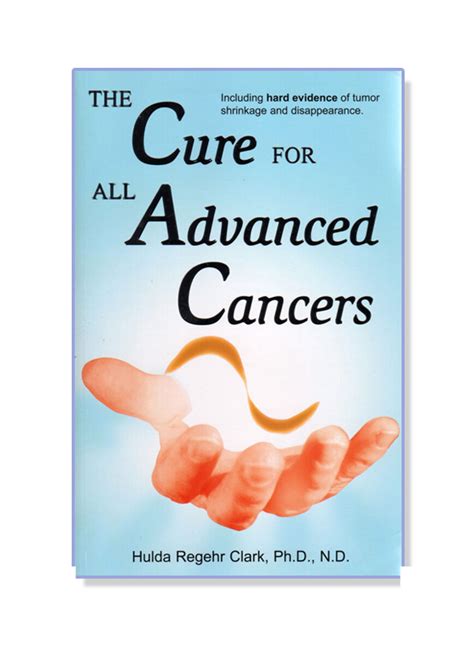 “the Cure For All Advanced Cancers” Book By Hulda Clark Natural