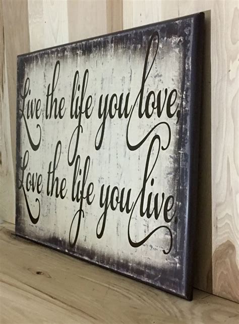 Live The Life You Love Wood Sign With Saying Wall Art Crafting With My Chis