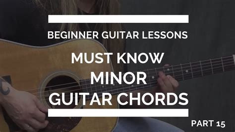Chords You Must Know Guitar