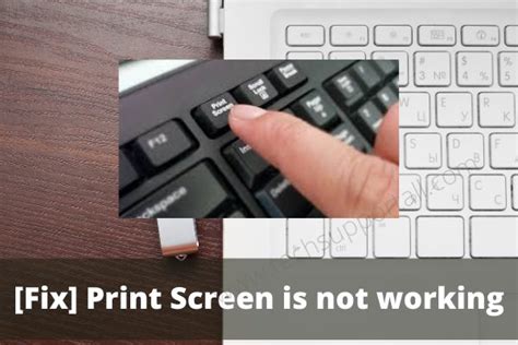 Print Screen Not Working
