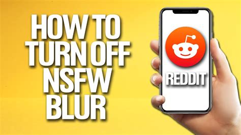 How To Turn Off Nsfw Blur On Reddit Tutorial Youtube