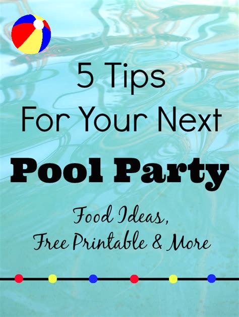 5 Tips For Your Next Pool Party Free Beach Ball Printable Tags Thesuburbanmom