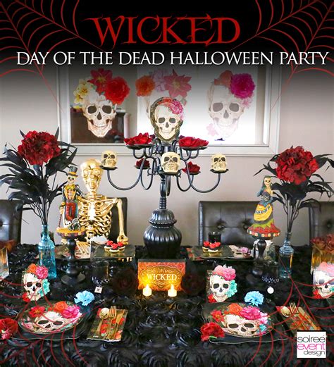 Wicked Day Of The Dead Party Ideas Soiree Event Design