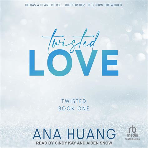 Twisted Love Audiobook By Ana Huang