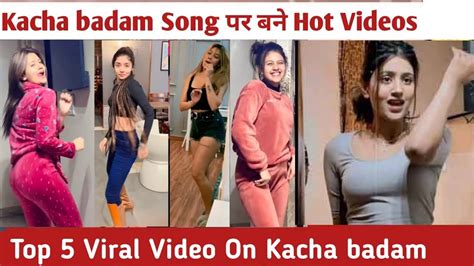 kacha badam song hot dance videos top 5 instagram reels on badam badam song anjali arora 🔥
