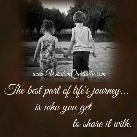 Quotes About Life Journey Together 21 Quotes