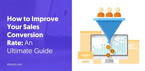 How To Improve Your Sales Conversion Rate An Ultimate Guide