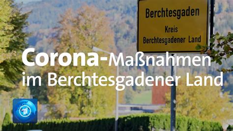 Wie bisher müssen menschen einen mindestabstand von einem meter zu anderen menschen halten, mit denen sie nicht im gleichen haushalt leben. Neue Corona-Maßnahmen im Berchtesgadener Land - YouTube