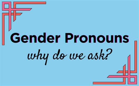 Gender Identity And Pronouns Gatherdc